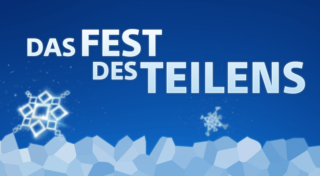 Das Fest des Teilens kann beginnen – gewinnt geheime Preise!