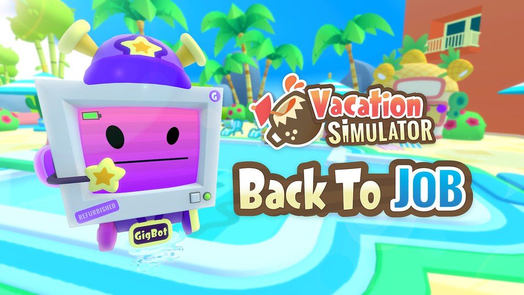 Menschen, werdet ein Teil des Teams im neuesten DLC — Vacation Simulator: Back to JOB