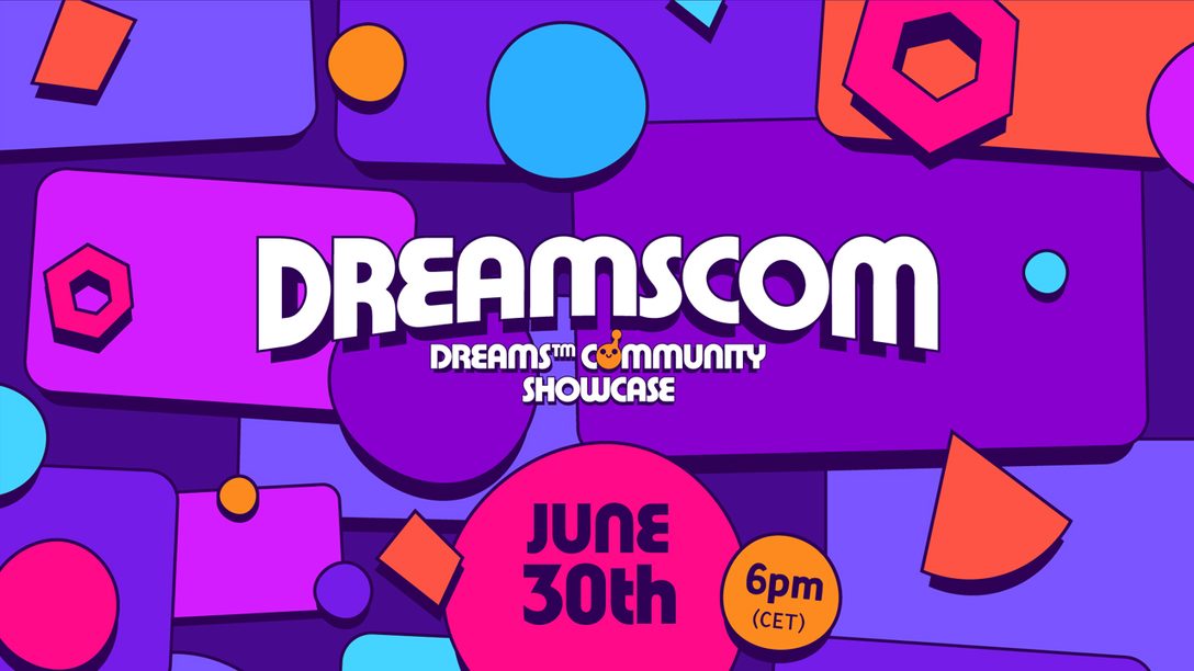 Reicht eure Werke für die Dreams-Community-Messe am 30. Juni ein