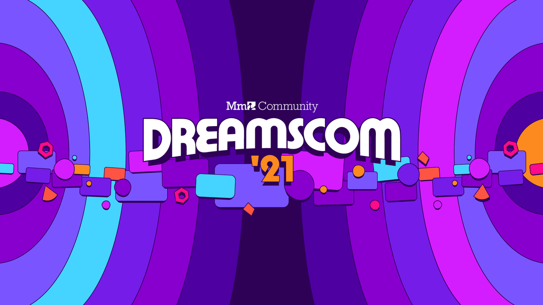 Dreams: Die DreamsCom21 beginnt heute