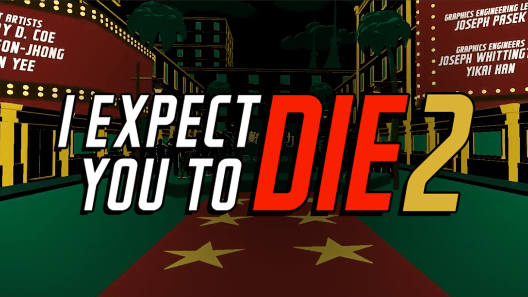 Am 24. August geht für I Expect You To Die 2 der Vorhang auf