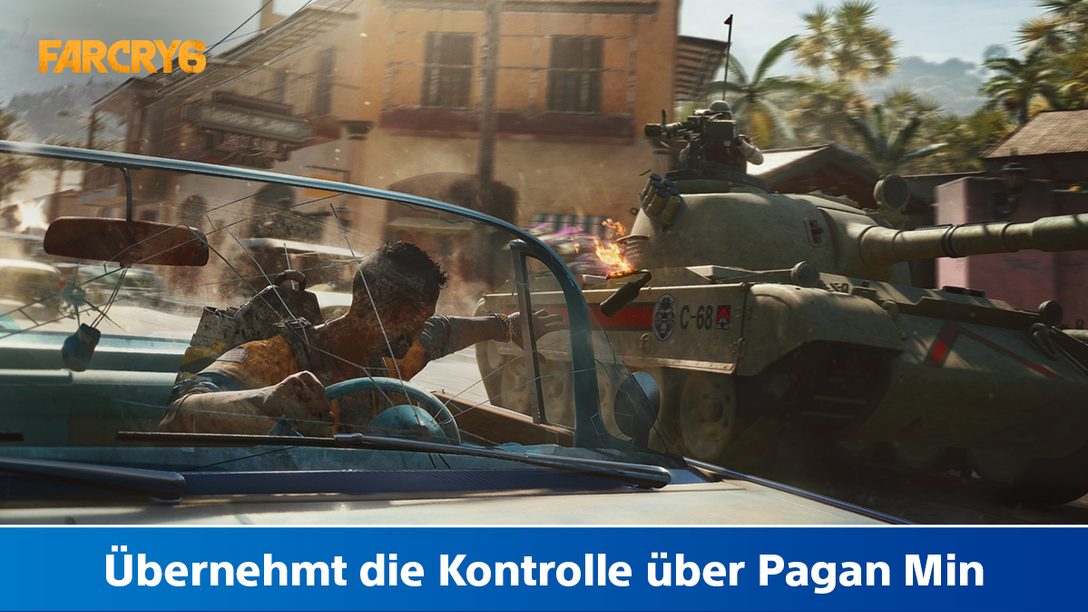 Far Cry 6: Übernehmt die Kontrolle über Pagan Min