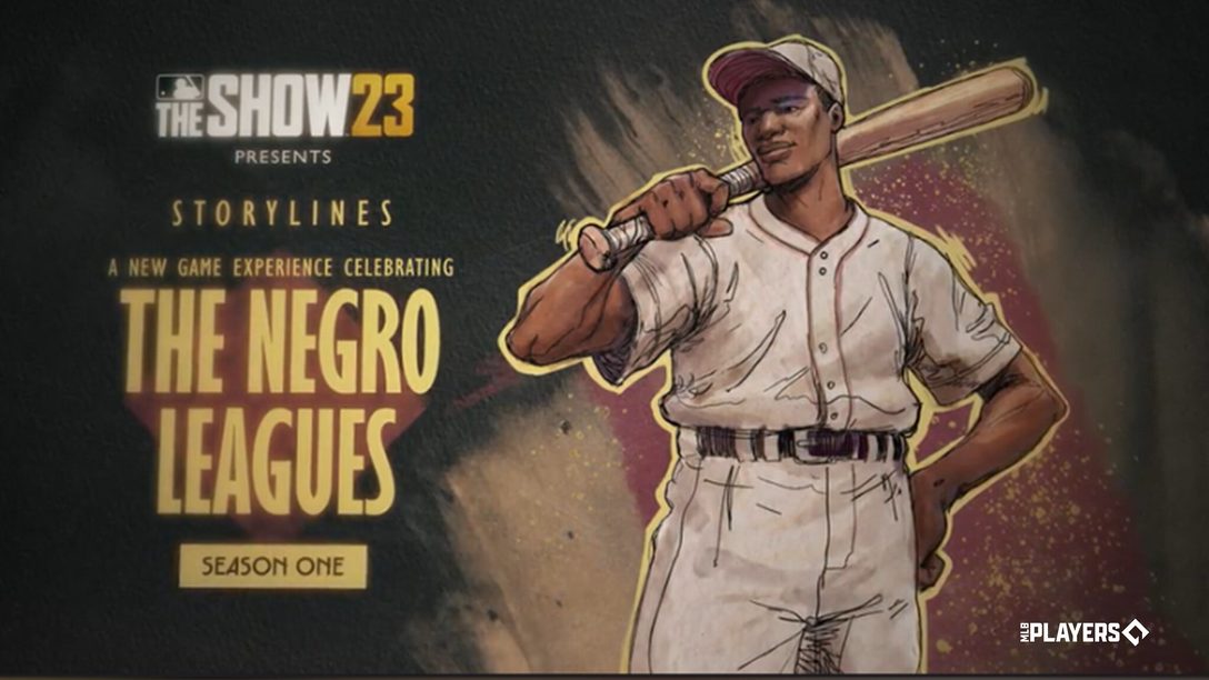 MLB The Show 23 führt ein brandneues Spielerlebnis ein – Storylines: Saison 1 der Negro Leagues!