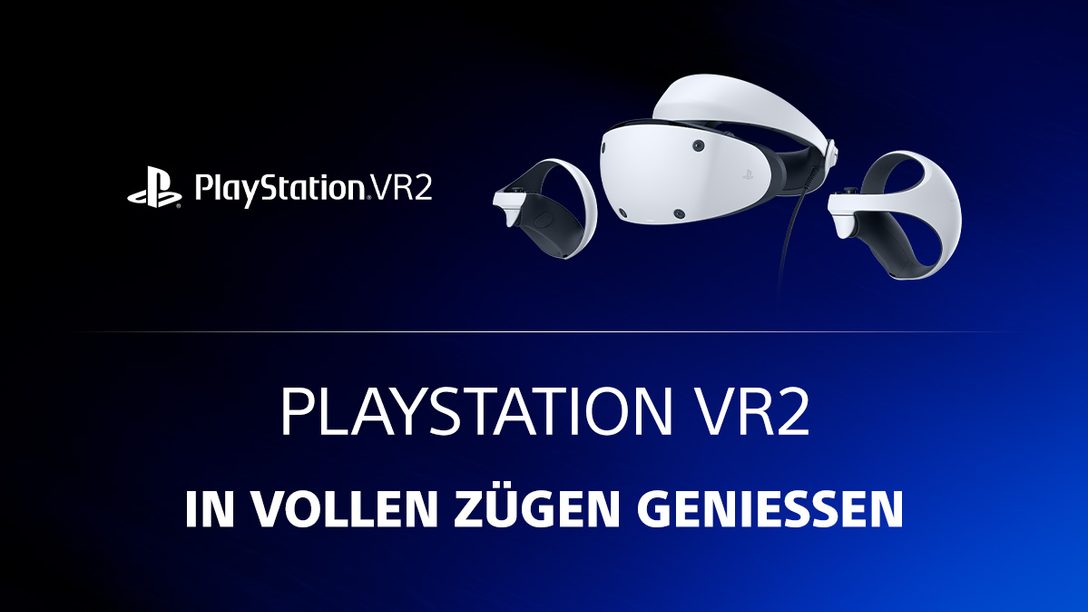 So verschafft ihr euch das beste PlayStation VR2-Erlebnis