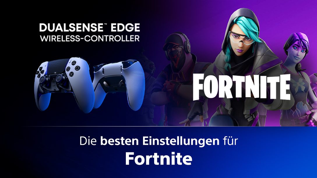 Fortnite: So optimiert ihr euren DualSense Edge für den Multiplayer-Hit