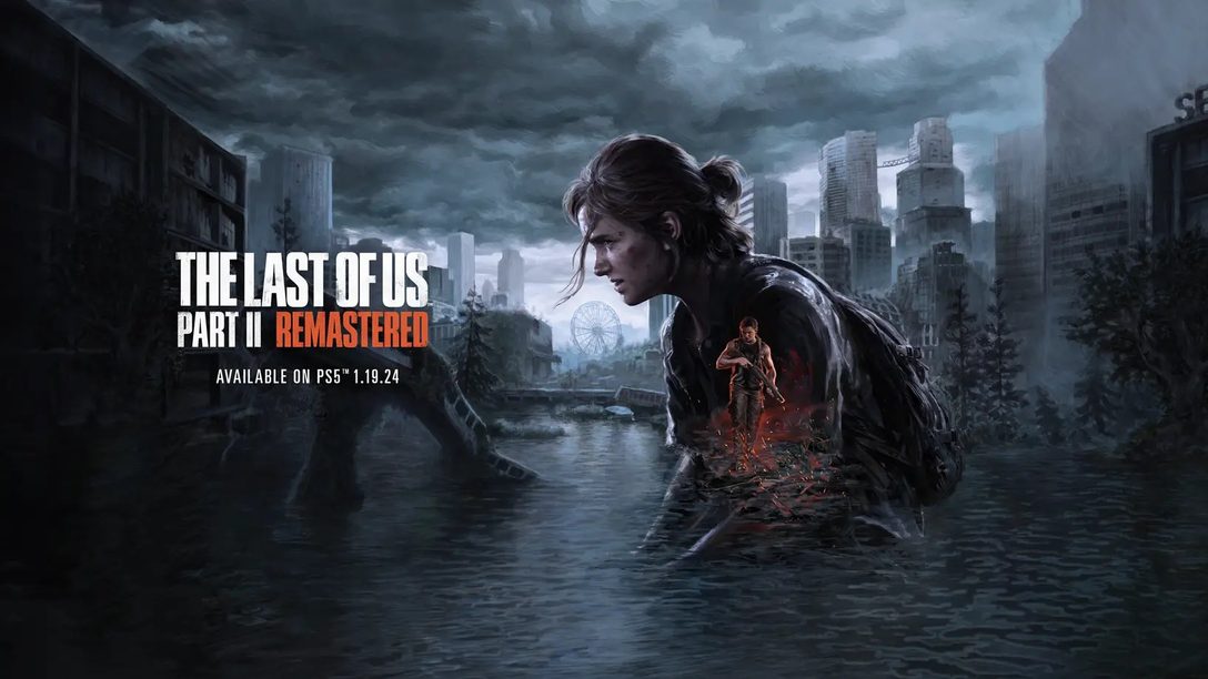 The Last of Us Part II Remastered erscheint am 19. Januar 2024 auf PS5