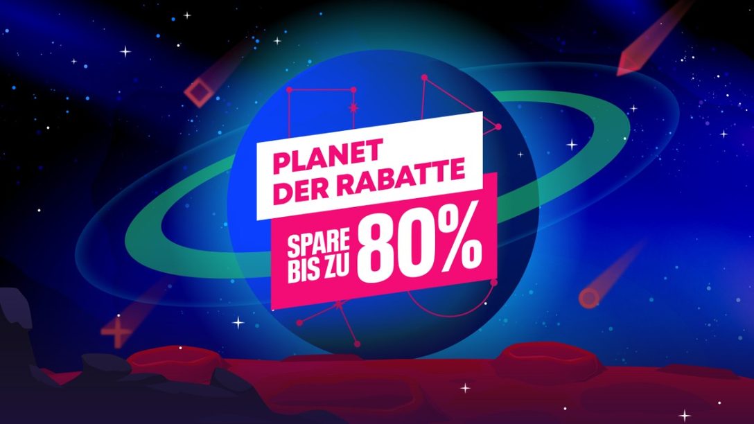 Die Aktion “Planet der Rabatte” ist im PlayStation Store gelandet