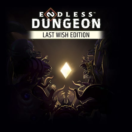 ENDLESS™ Dungeon Last Wish Edition