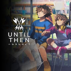 Until Then